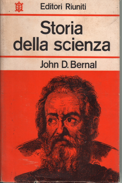 La historia de la ciencia, John D. Bernal