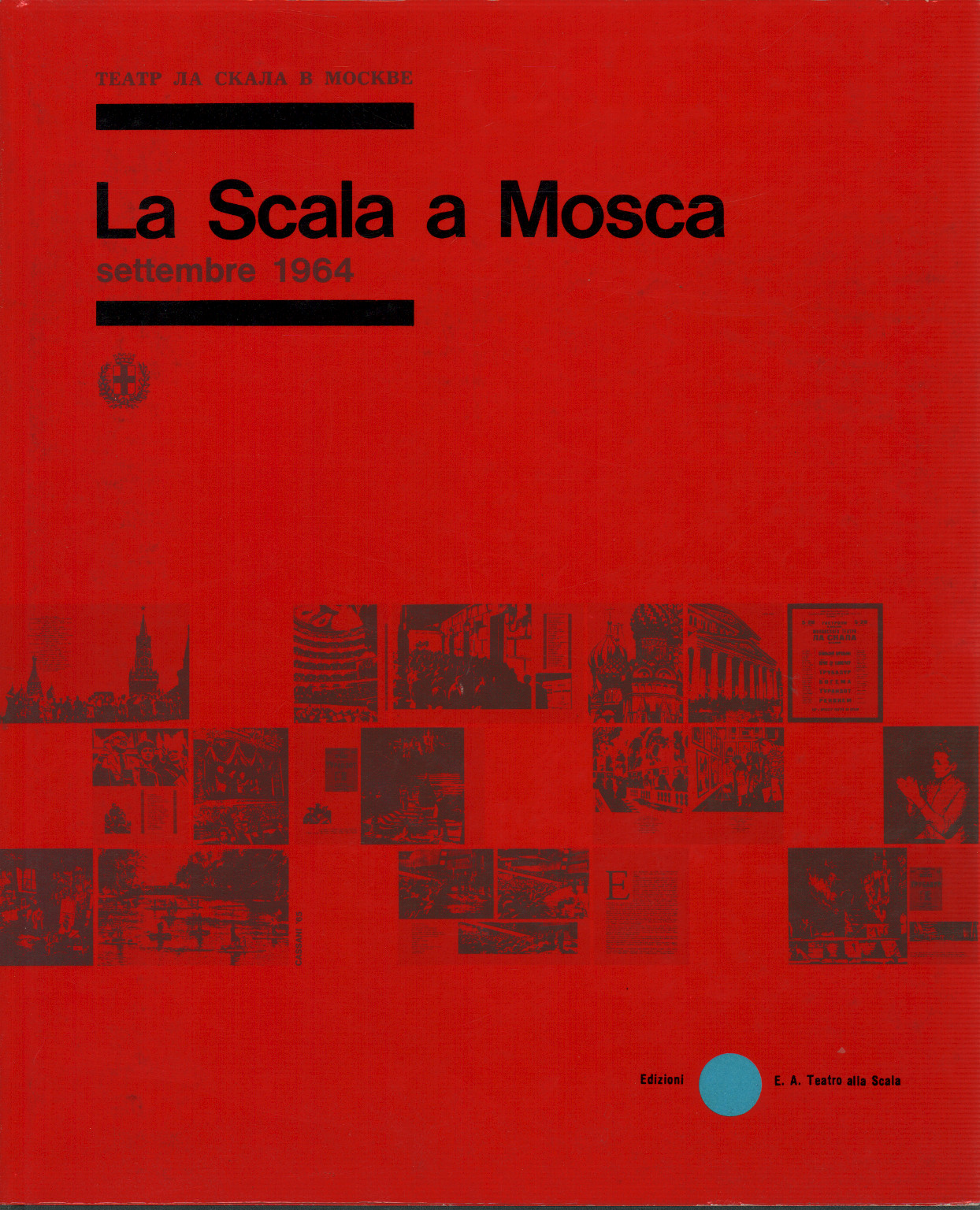 Die Scala, nach Moskau, september 1964, s.zu.