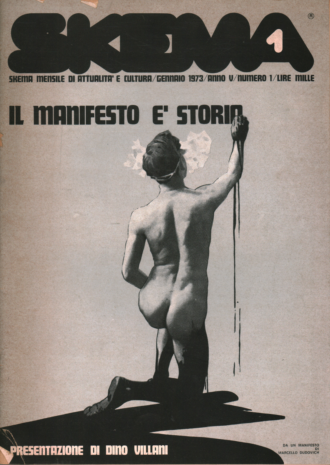 Skema januar 1973, Jahr V, Anzahl 1: Das plakat, Dino Villani