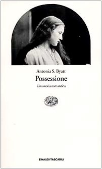 La Posesión Por Parte De Antonia S. Byatt
