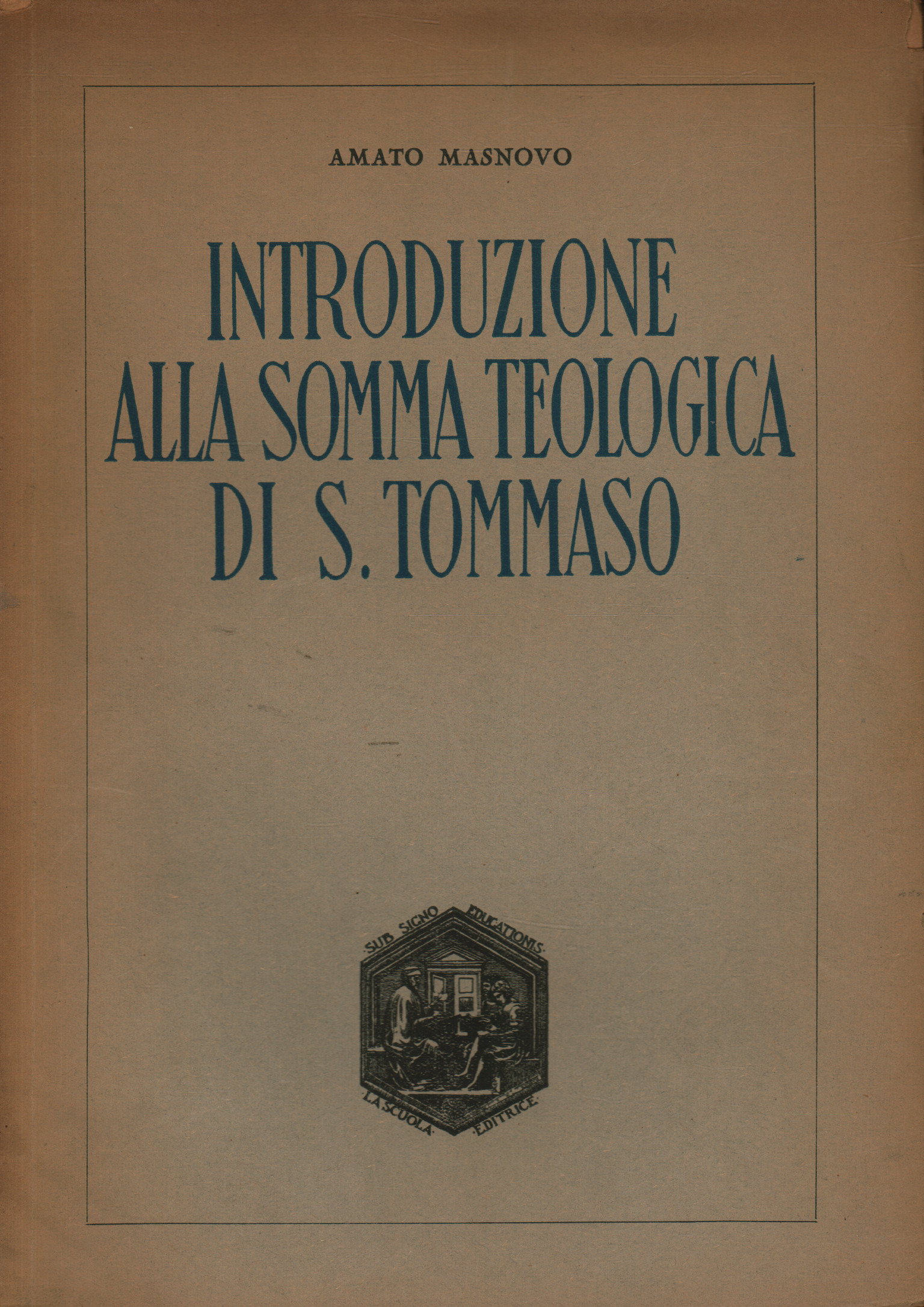 Introduzione alla somma teologica di S.Tommaso