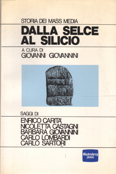 Dalla selce al silicio, Giovanni Giovannini